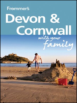 cover image of Frommer's Devon and Cornwall With Your Family